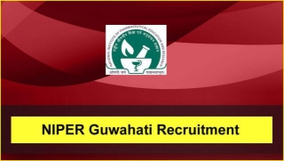 NIPER Guwahati Recruitment 2024: 07 Teaching & Non Teaching Posts