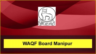 WAQF Board Manipur Recruitment 2024: 144 LDC, Inspector & Other Posts