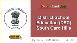 DSC South Garo Recruitment 2024 – 20 Various Posts, Offline Form