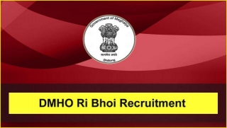 DMHO Ri Bhoi Recruitment 2024: 13 Officer, Instructor & Other Posts