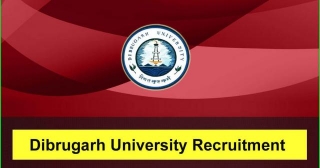Dibrugarh University Recruitment 2024: Assistant & Field Investigator Posts
