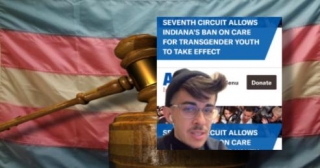 Indiana Federal Court Lifts Stay On Trans Health Care Devastating Hundreds