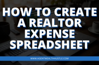 How To Create A Realtor Expense Spreadsheet