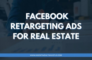 Facebook Retargeting Ads For Real Estate
