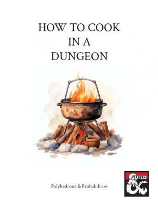 How To Cook In A Dungeon