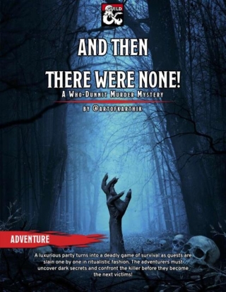 And Then There Were None - A Murder Mystery Adventure