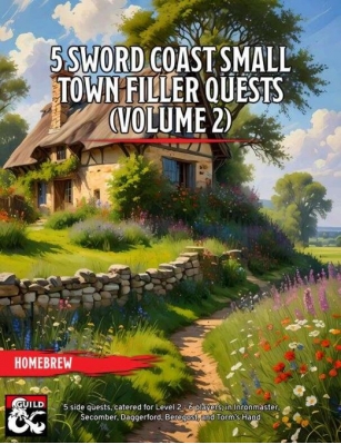 Sword Coast Small Town Filler Quests Volume 2 [With VTT Compatible Maps]