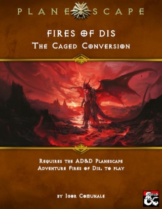 Fires Of Dis - The Caged Conversion