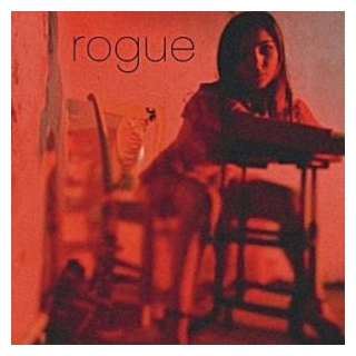 Rogue, The New Single By LILY PIERCE