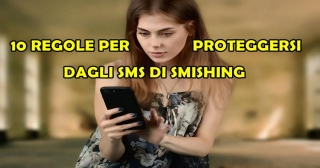 10 REGOLE PER PROTEGGERSI DAGLI SMS DI SMISHING