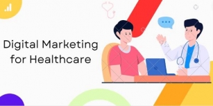 Digital Marketing For Healthcare