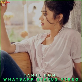 Tamil BGM Whatsapp Status Video