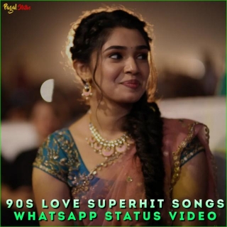 90s Love Superhit Songs Whatsapp Status Video