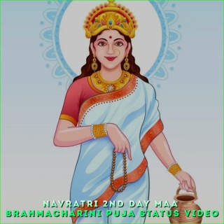 Navratri 2nd Day Maa Brahmacharini Puja Status Video