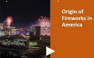 Origin Of Fireworks In America