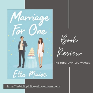 Marriage For One| Ella Maise | Book Review