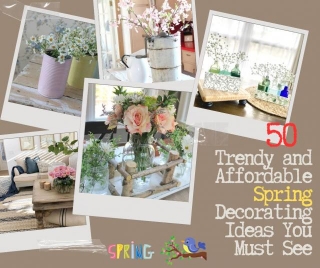 50 Trendy And Affordable Spring Decorating Ideas You Must See