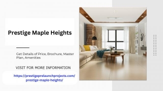 Experience Elegance At Prestige Maple Heights