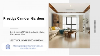 Experience Prestige Camden Gardens To Welcome
