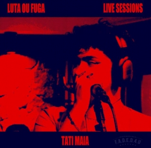 Tati Maia Released Luta Ou Fuga (which Translates To Fight Or Flight) Check It Out NOW!!!!