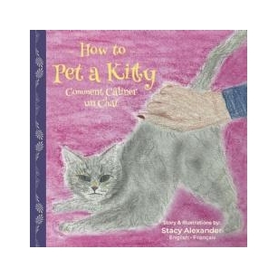 Stacy Alexander's Children's Book “How To Pet A Kitty” Will Be Displayed At The 2024 Printers Row Lit Fest