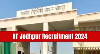 IIT Jodhpur Recruitment 2024 Apply Online For Post Of Non-Teaching 122 Post