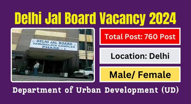 Delhi Jal Board Vacancy 2024 Apply Online