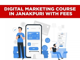 Top 10 Digital Marketing Courses In Janakpuri To Make Your Career