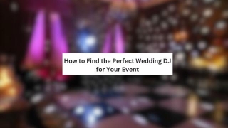 How To Find The Destination Wedding Dj For Your Event