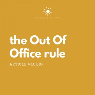 The Out Of Office Rule
