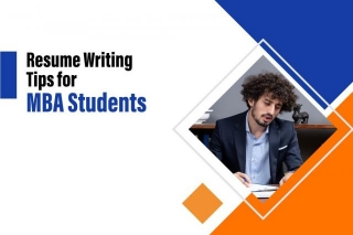 Effective Resume Writing Tips For MBA Students