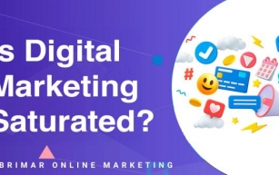 Is Digital Marketing Saturated?