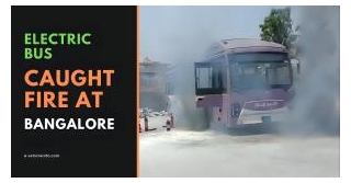 Electric Bus Caught Fire At Bangalore Bidadi Depot