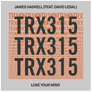 James Haskell – Lose Your Mind [TRX31501Z]