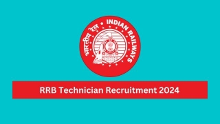 RRB Technician Bharti 2024 Apply Online For 9144 Vacancy, PDF Notification