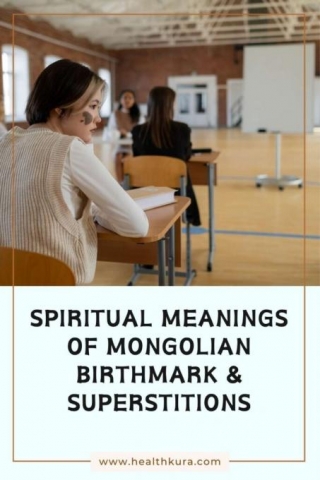 5 Spiritual Meanings Of Mongolian Birthmark & Superstitions