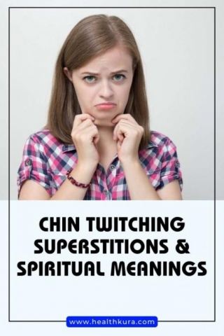 8 Chin Twitching Superstitions And Spiritual Meanings