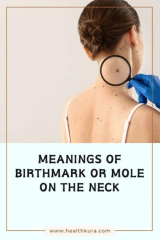 9 Meanings Of Birthmark Or Mole On The Neck For Females & Males