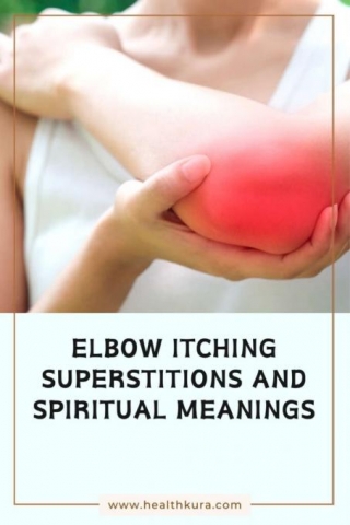 Itchy Elbow Superstition & Meaning Spiritual [Right-Left]