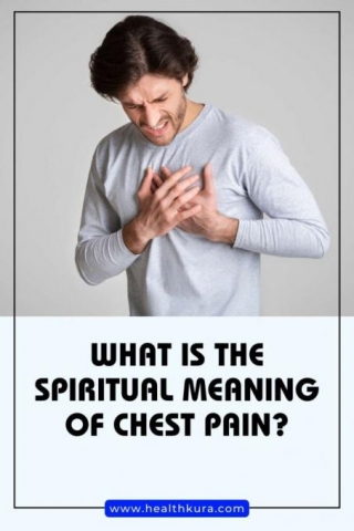 7 Spiritual Meanings Of Chest Pain & Healing [Right & Left]