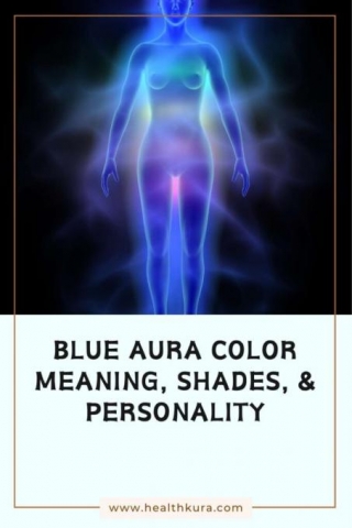 Blue Aura Color Meaning, Shades, & Personality