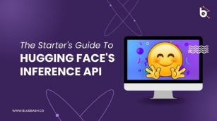 The Starter's Guide To Hugging Face's Inference API