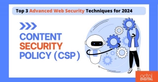 Top 3 Advanced Web Security Techniques For 2024