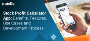 Stock Profit Calculator App: Benefits, Features, Use Cases And Development Process