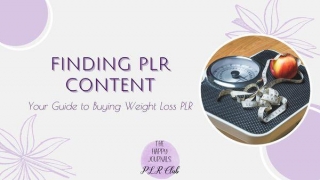 Your Guide To Buying Weight Loss PLR