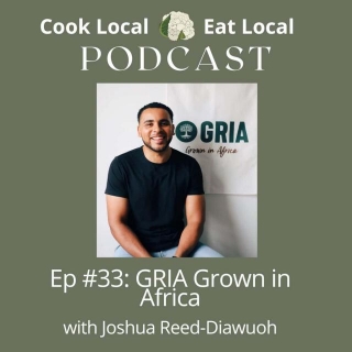 Episode 33: Grown In Africa With Josh Reed-Diawuoh