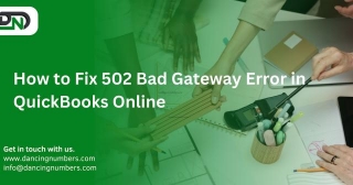 How To Fix 502 Bad Gateway Error In QuickBooks Online