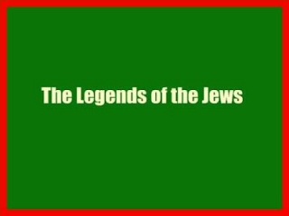 The Legends Of The Jews - By Louis Ginzberg - PDF Books