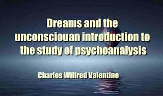 Dreams And The Unconscious - PDF By Charles Wilfred Valentine