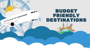 How To Plan A Budget-Friendly Trip - Tips And Must-See Places